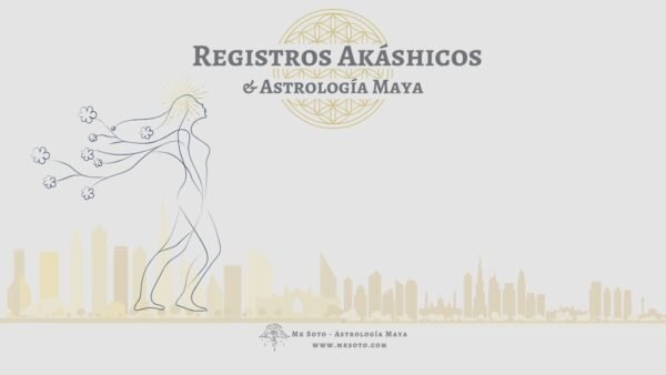 Lectura de AstroMaya & Registros Akáshicos