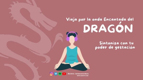 1- Viaje por la onda encantada del DRAGÓN